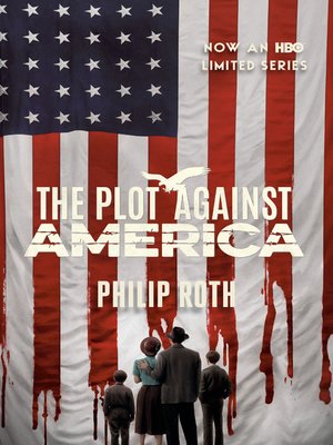 cover image of The Plot Against America